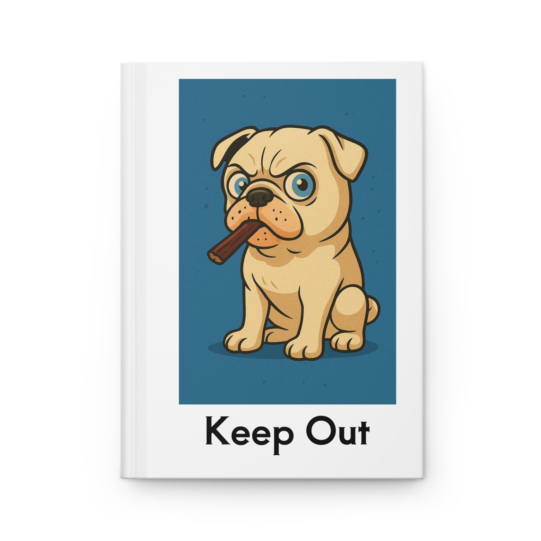 Pug with Cigar Keep Out Journal | Hardcover Notebook
